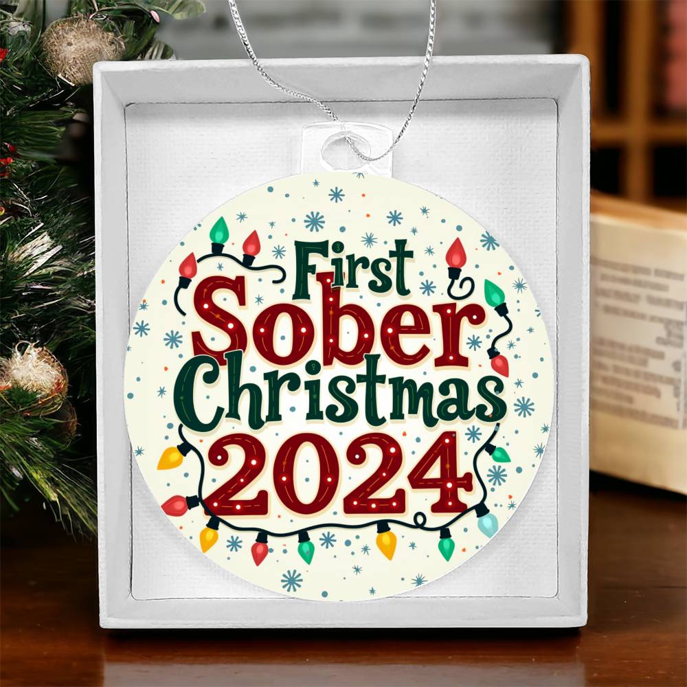 First Sober Christmas 2024 Ornament