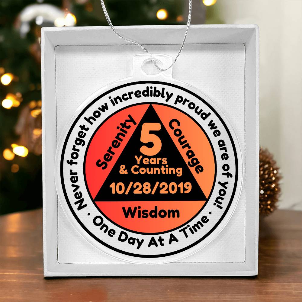 Custom Sobriety Date Ornament ~ One Day At A Time ~ Sober Birthday Gift