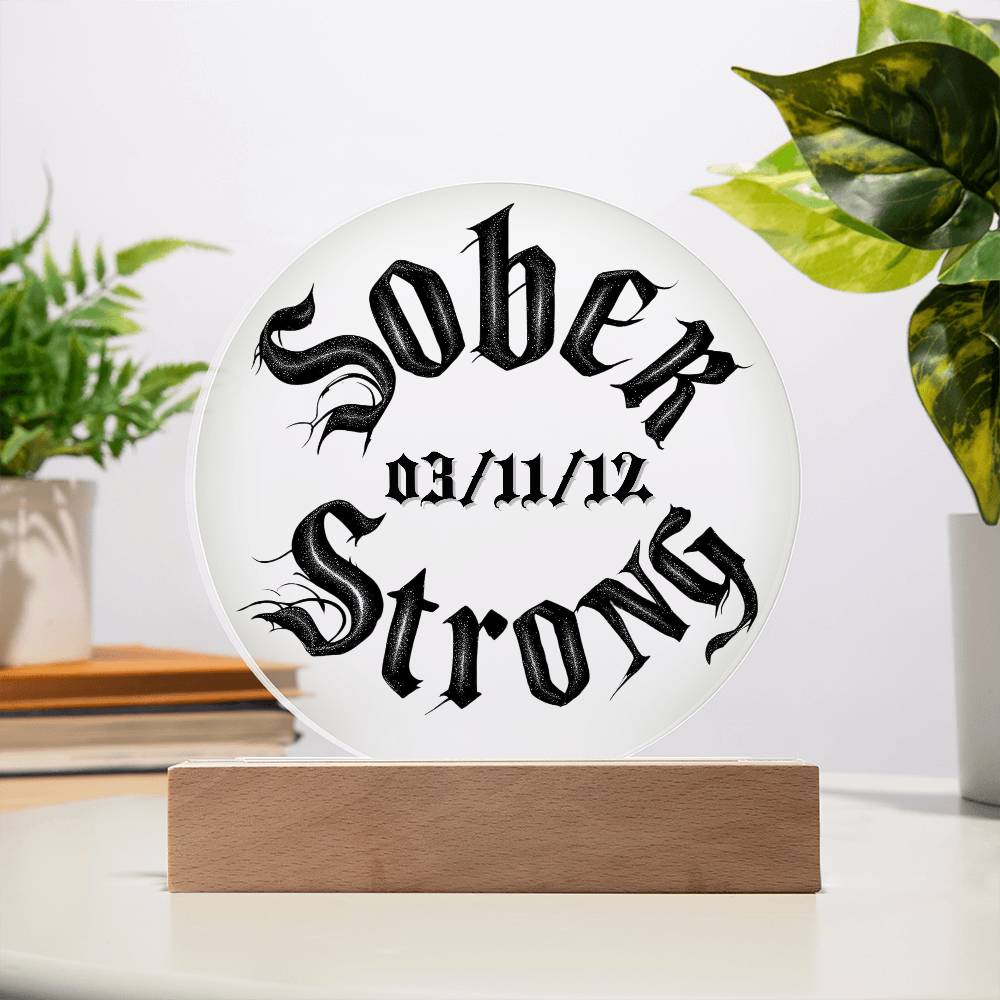 Sober Strong Customizable Acrylic Plaque with LED Base