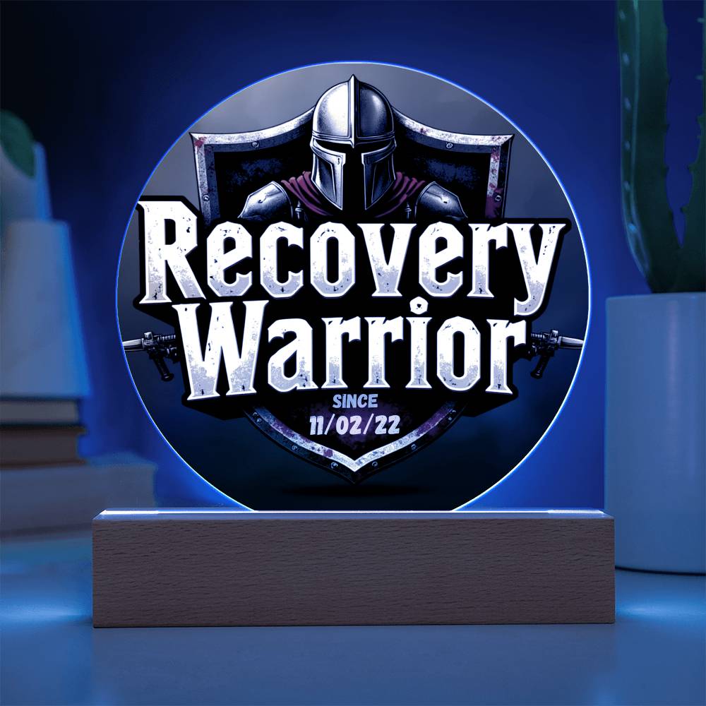 Recovery Warrior LED Circle Plaque – Customizable Sobriety Date | Illuminate Your Journey