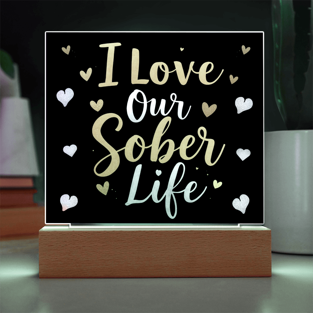 Celebrate Your Sober Journey Together - LED Square Acrylic Plaque