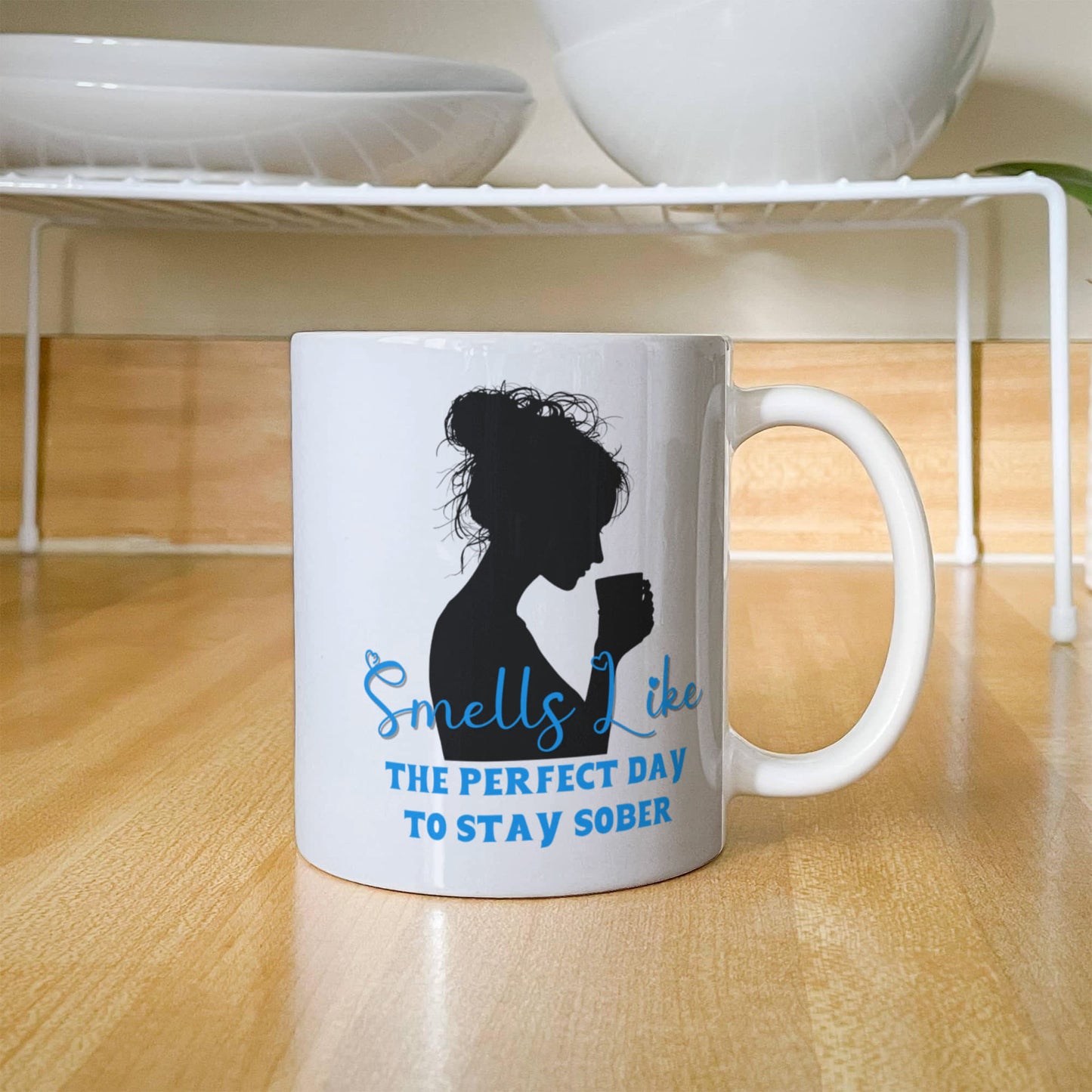 Smells Like The Perfect Day To Stay Sober Mug