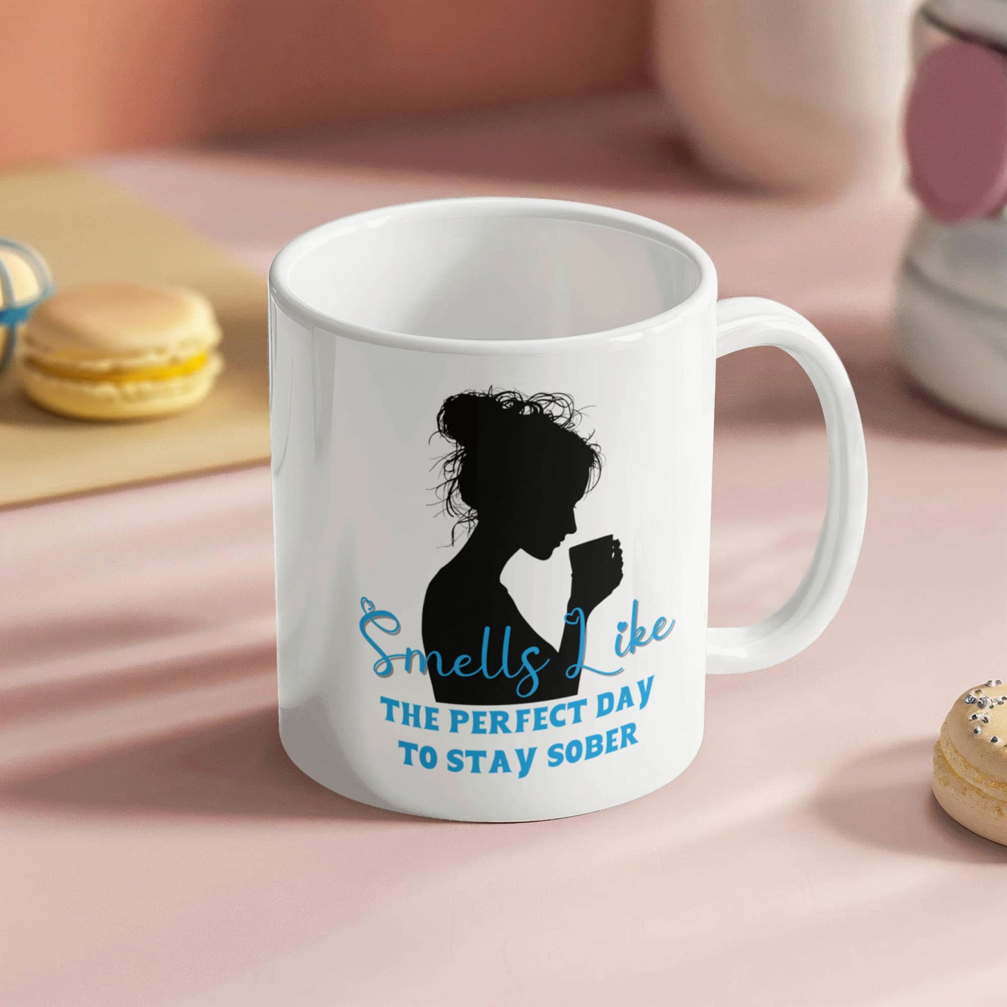 Smells Like The Perfect Day To Stay Sober Mug