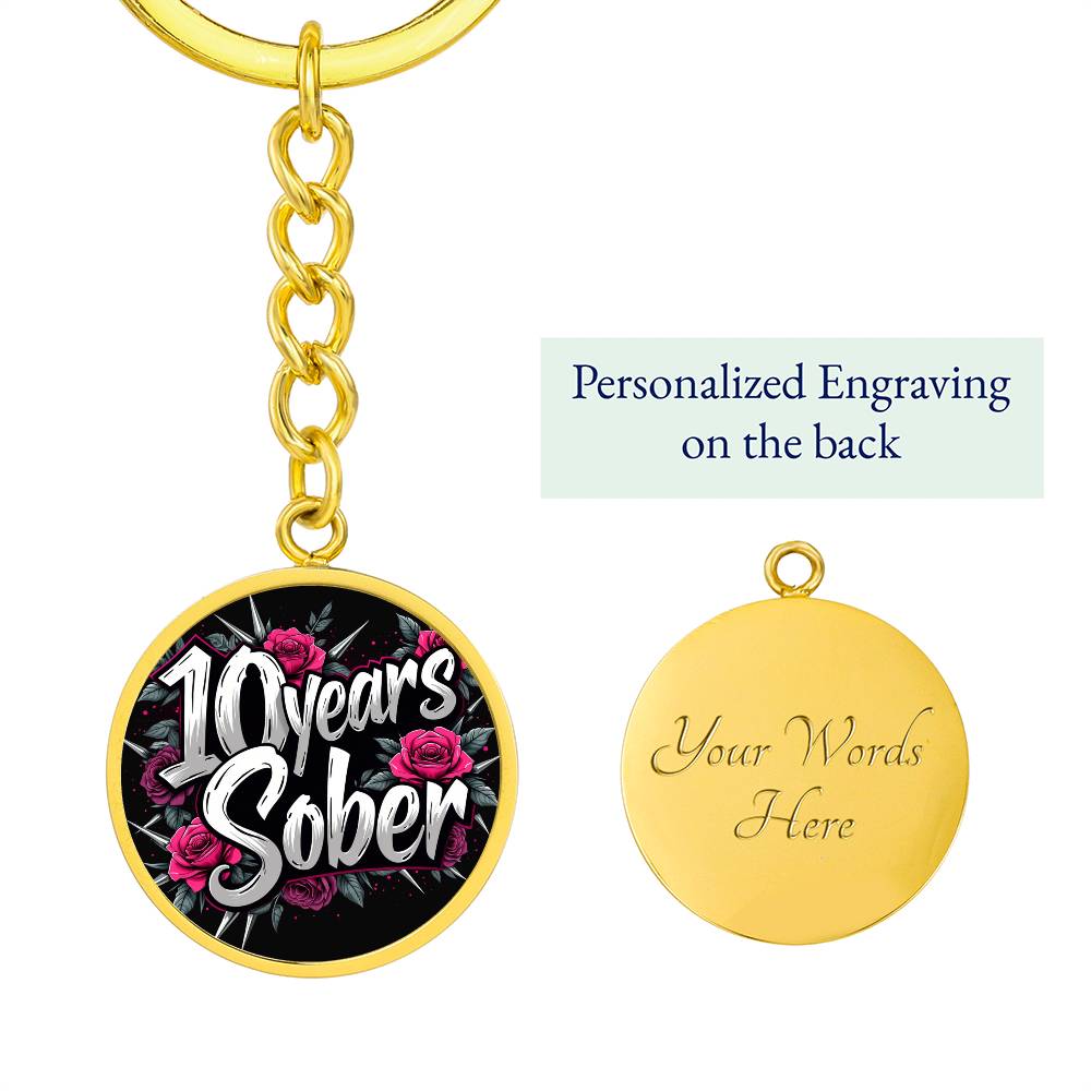 Celebrate 10 Years Sober Keychain ~ Personalized Ten Year Milestone Gift