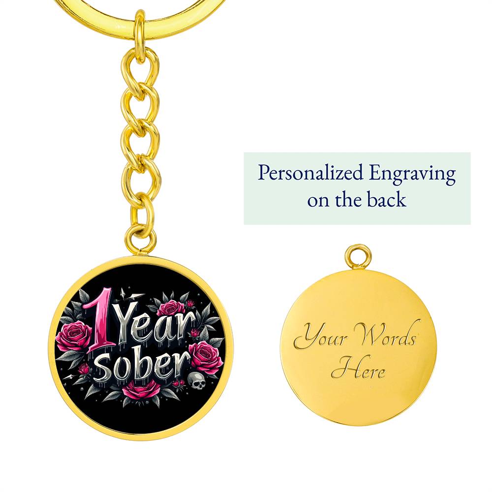 Engraved 1 Year Sober Keychain ~ Personalized One Year Milestone Gift