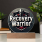 Recovery Warrior LED Circle Plaque – Customizable Sobriety Date | Illuminate Your Journey