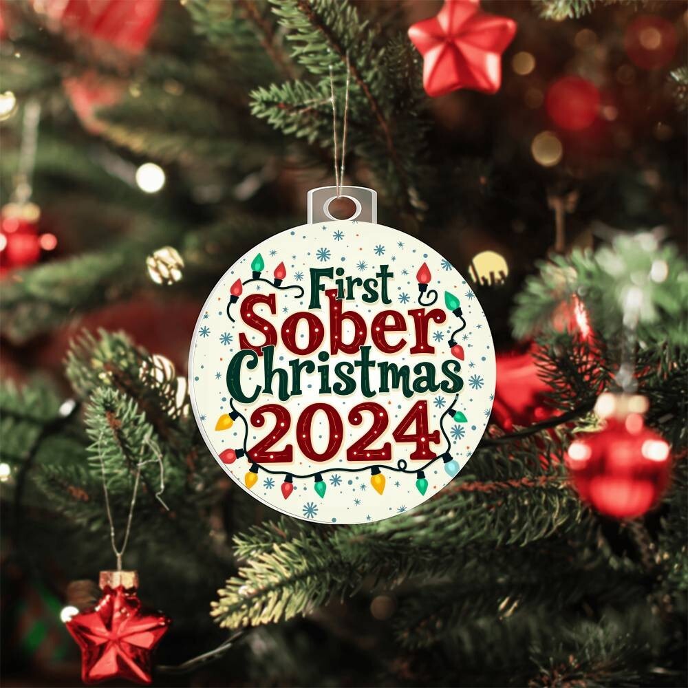 First Sober Christmas 2024 Ornament