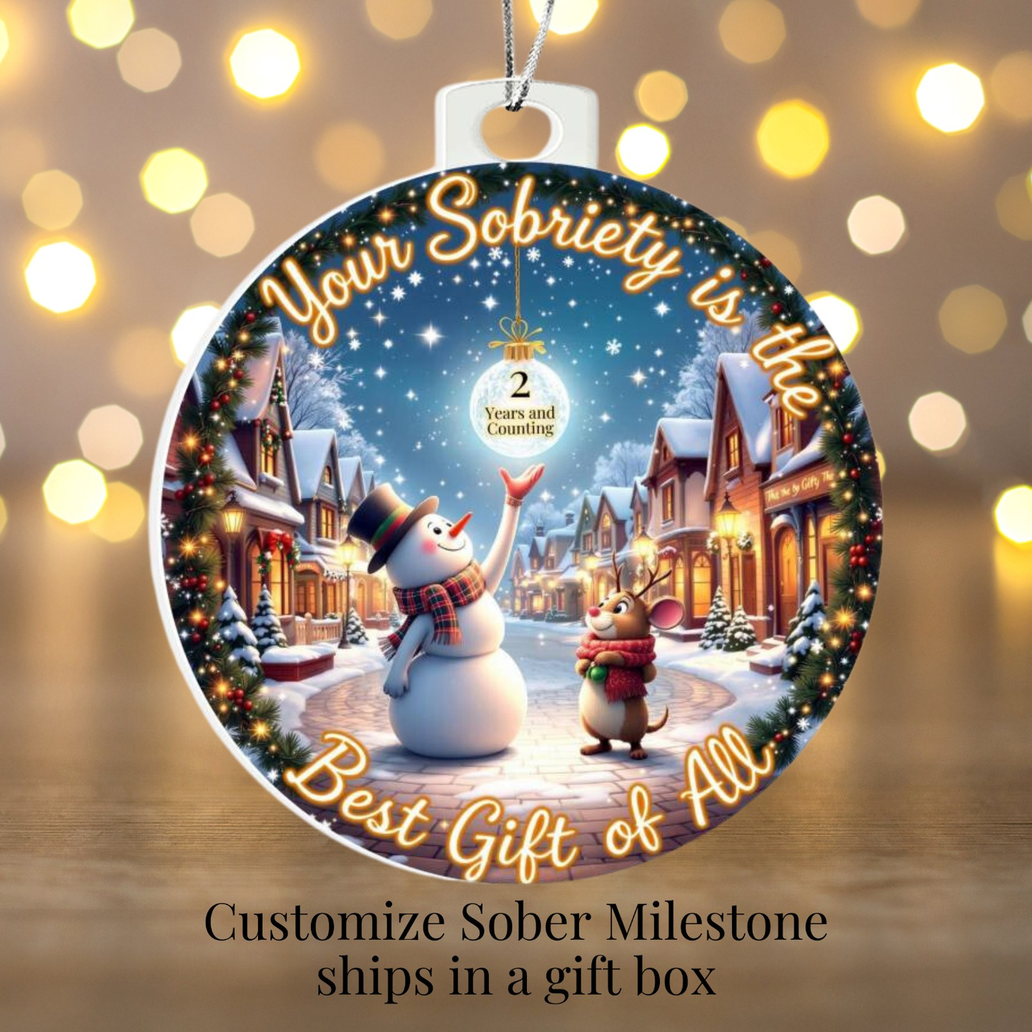 Sobriety is the Best Gift Custom Ornament